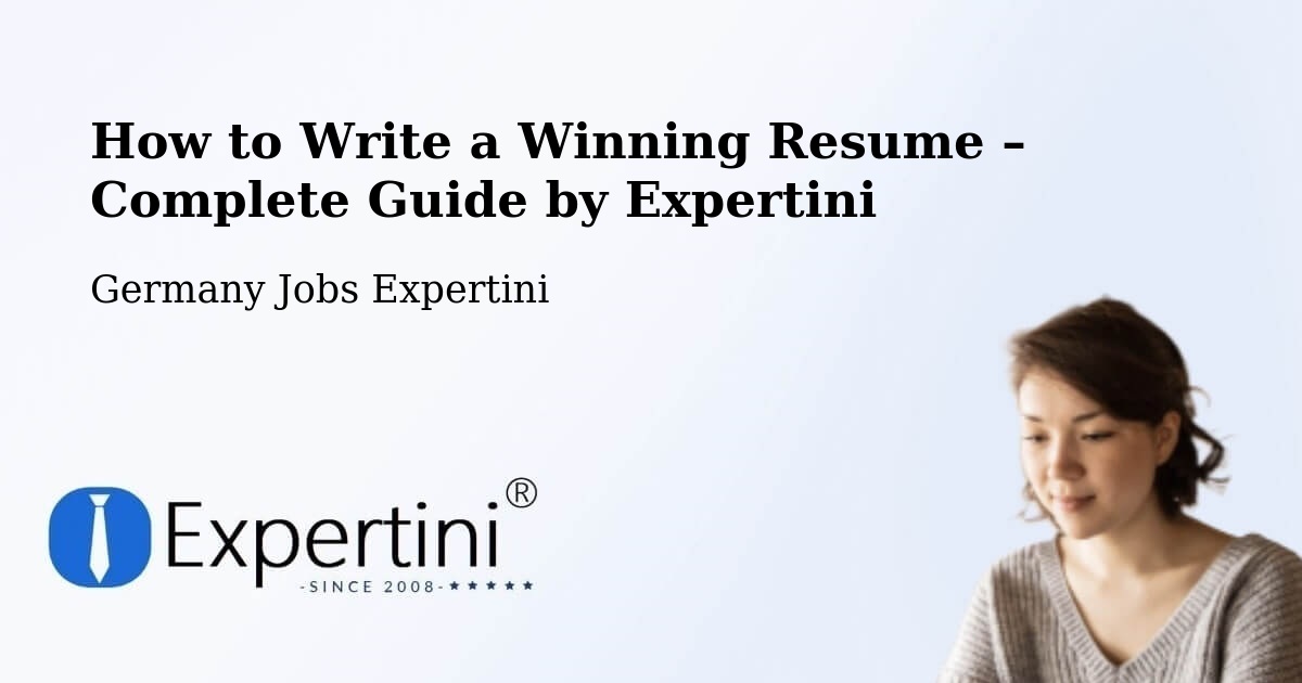 Resume Writing Guide for Job Seekers – Rodenberg - Rodenberg, Germany Jobs Expertini